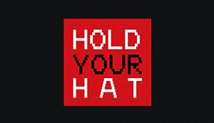 Hold Your Hat